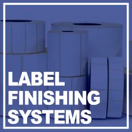 Label Finishing Systems